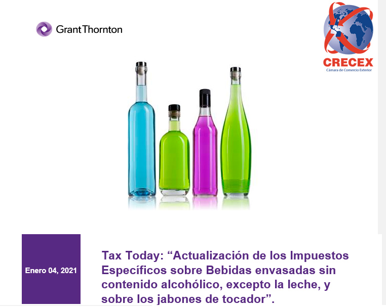 Tax Today: “Actualización de los Impuestos Específicos sobre Bebidas envasadas sin contenido alcohólico, excepto la leche, y sobre los jabones de tocador”.